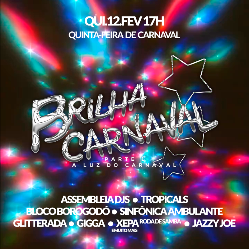 BRILHA CARNAVAL 2026 - Parte 1: A Luz do Carnaval