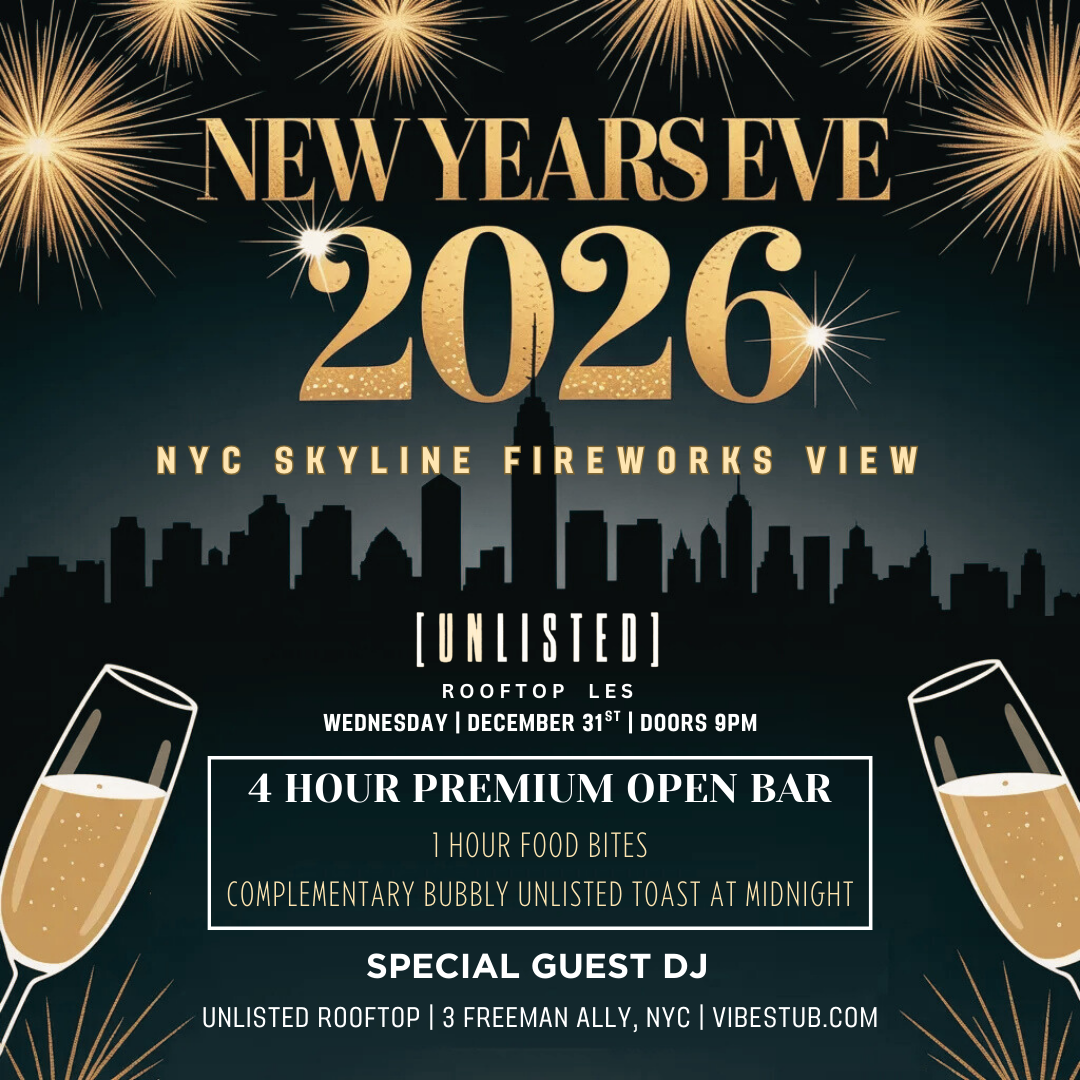 NYC Best NYE 2025 Party at Unlisted Rooftop w/ 4H Open Bar & Fireworks View