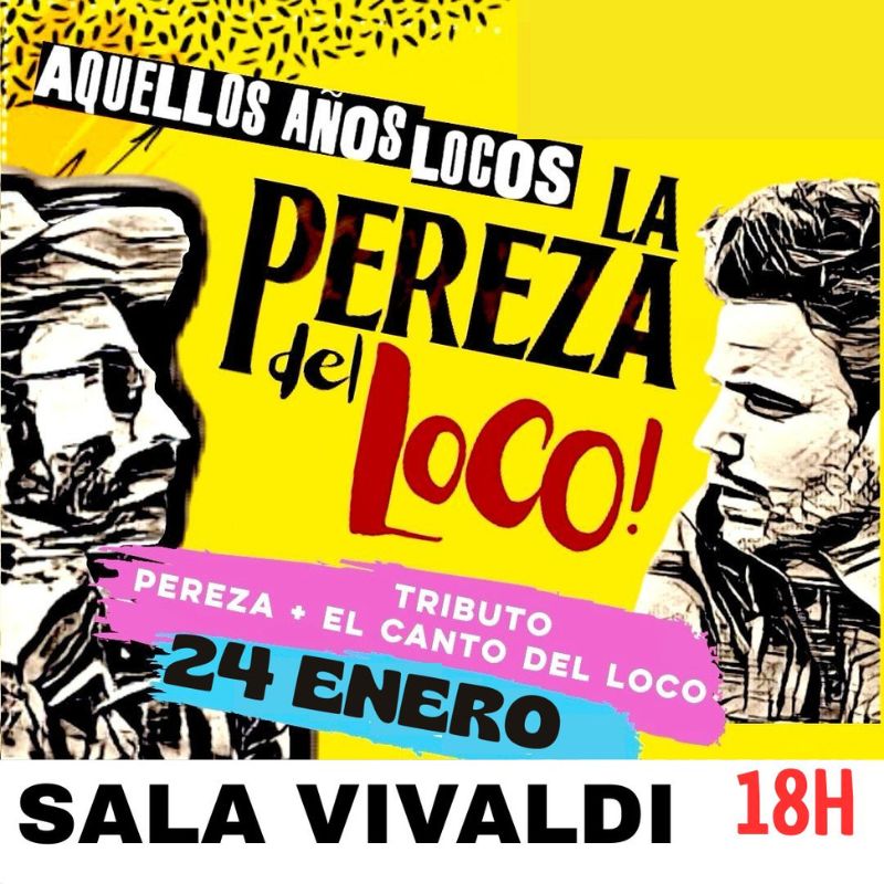 Tribute to Pereza and El Canto Del Loco