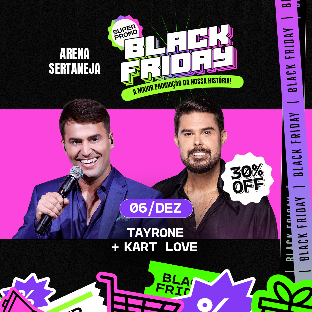 Show do Tayrone e Kart Love no Arena Sertaneja