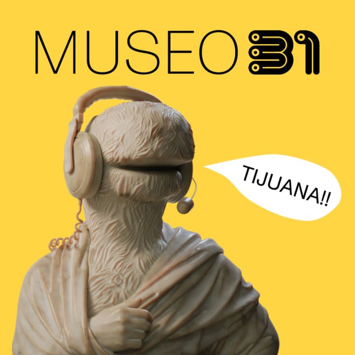 Museo 31 - Tijuana
