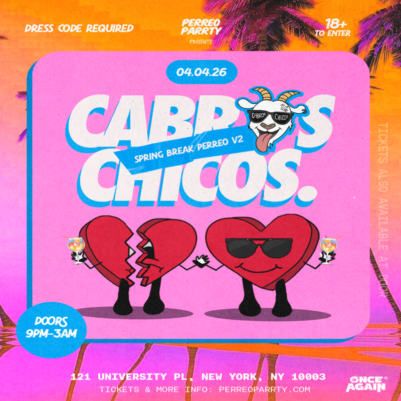 Cabros Chicos - Spring Break Perreo - Fiesta de baile latino en Nueva York - Mayores de 18 años