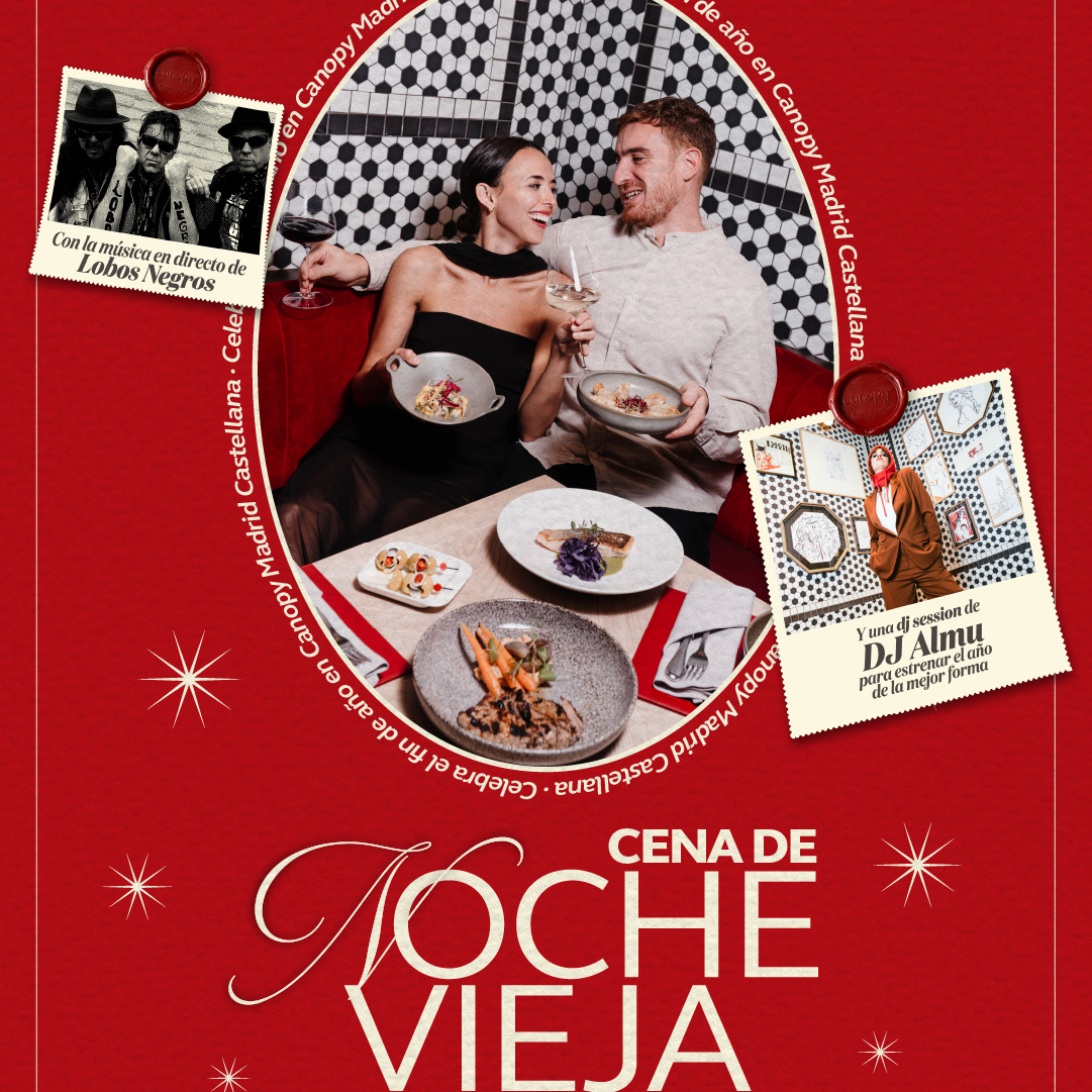 Nochevieja 2025 en Hotel Canopy Madrid Castellana