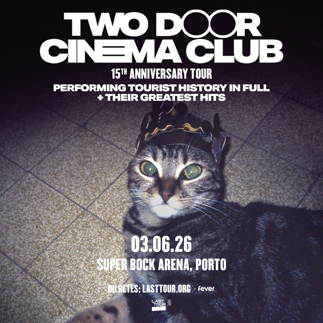 Two Door Cinema Club na Super Bock Arena, Porto 2026