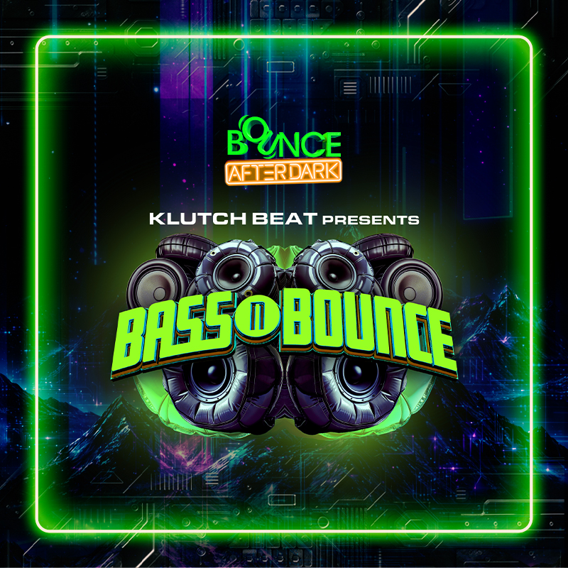 Bounce Empire - Klutch Beat Presents BASS n BOUNCE