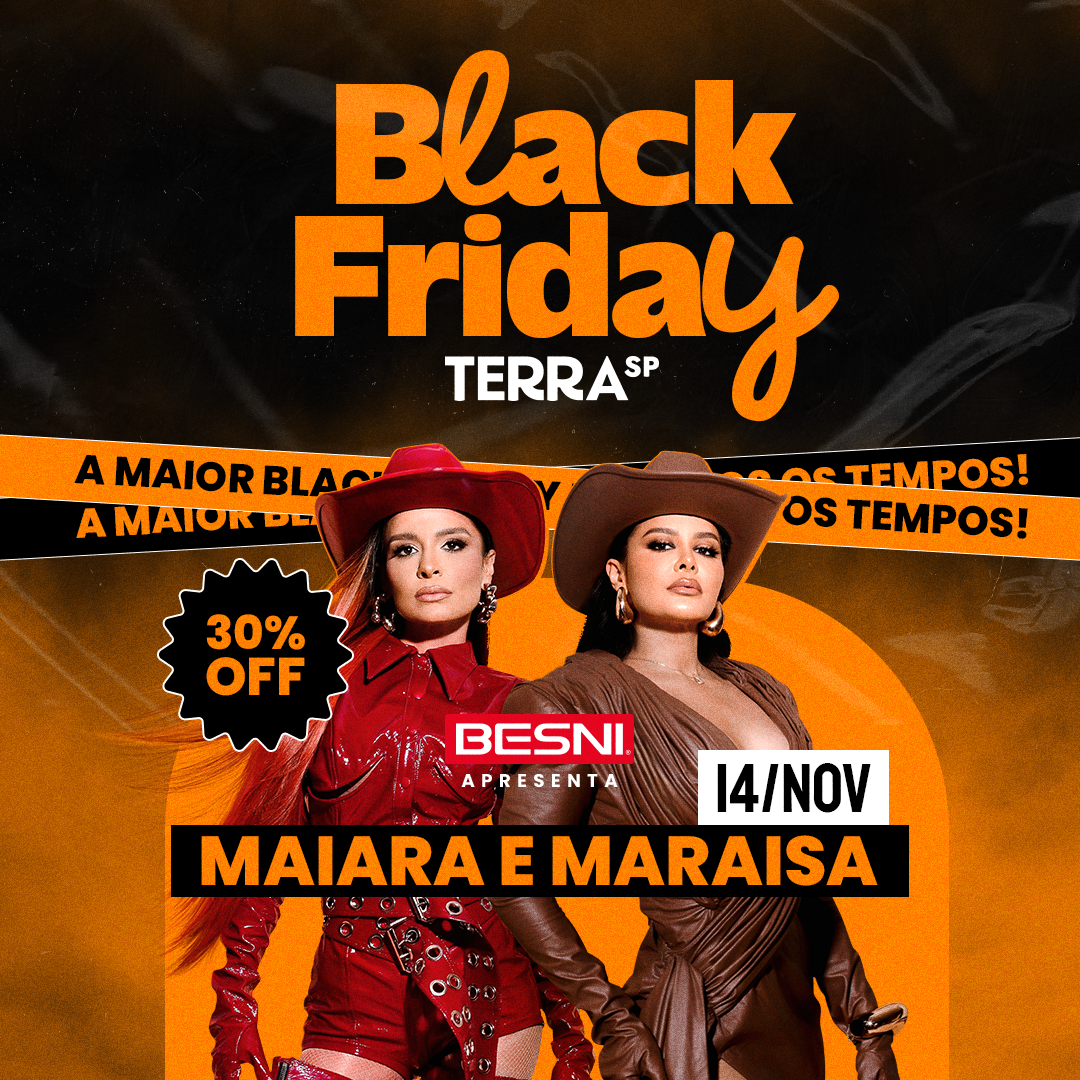 ﻿Besni Presenta: Espectáculo de Maiara y Maraisa en Terra SP