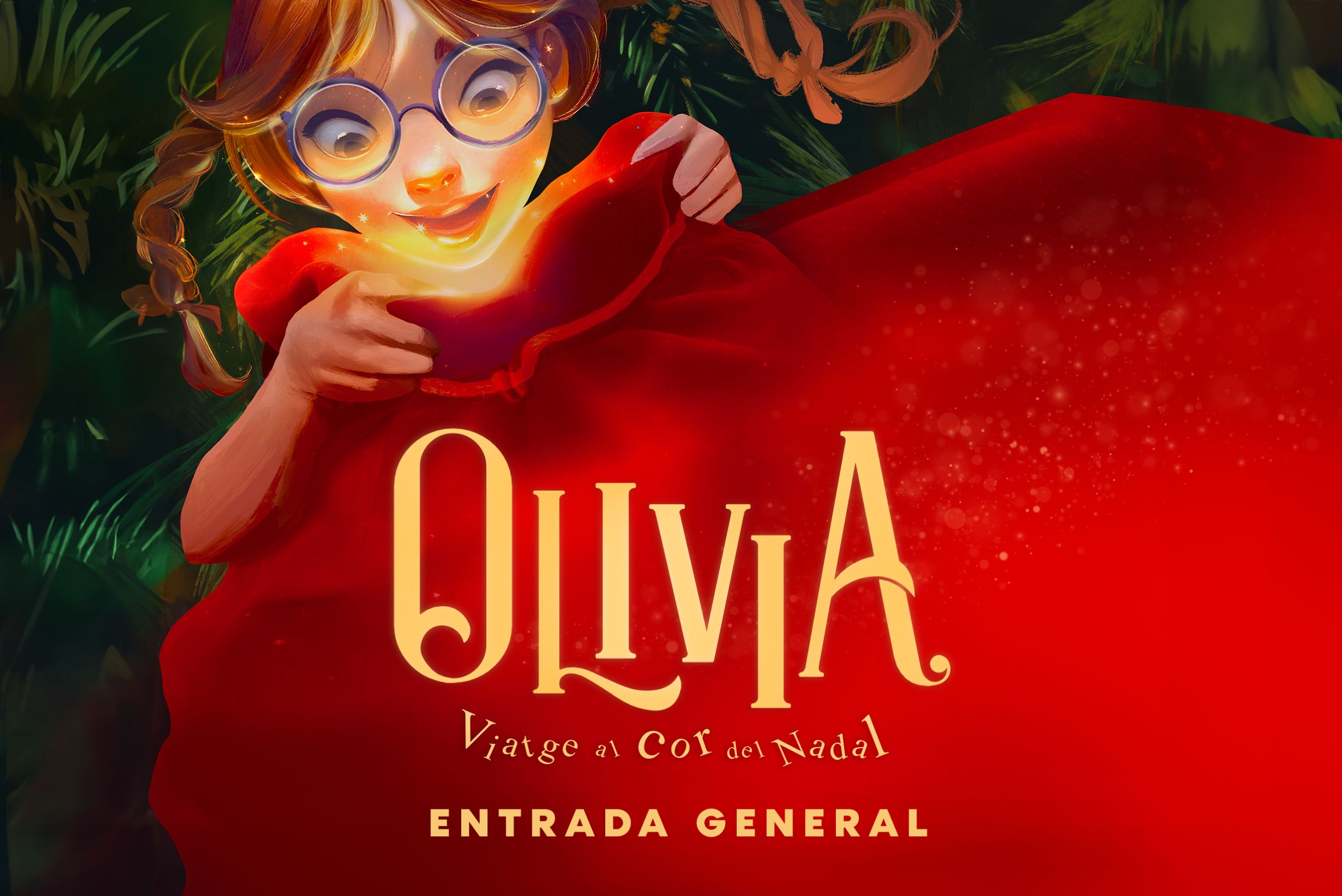 OLIVIA Viaje al corazón de la Navidad - Entrada general