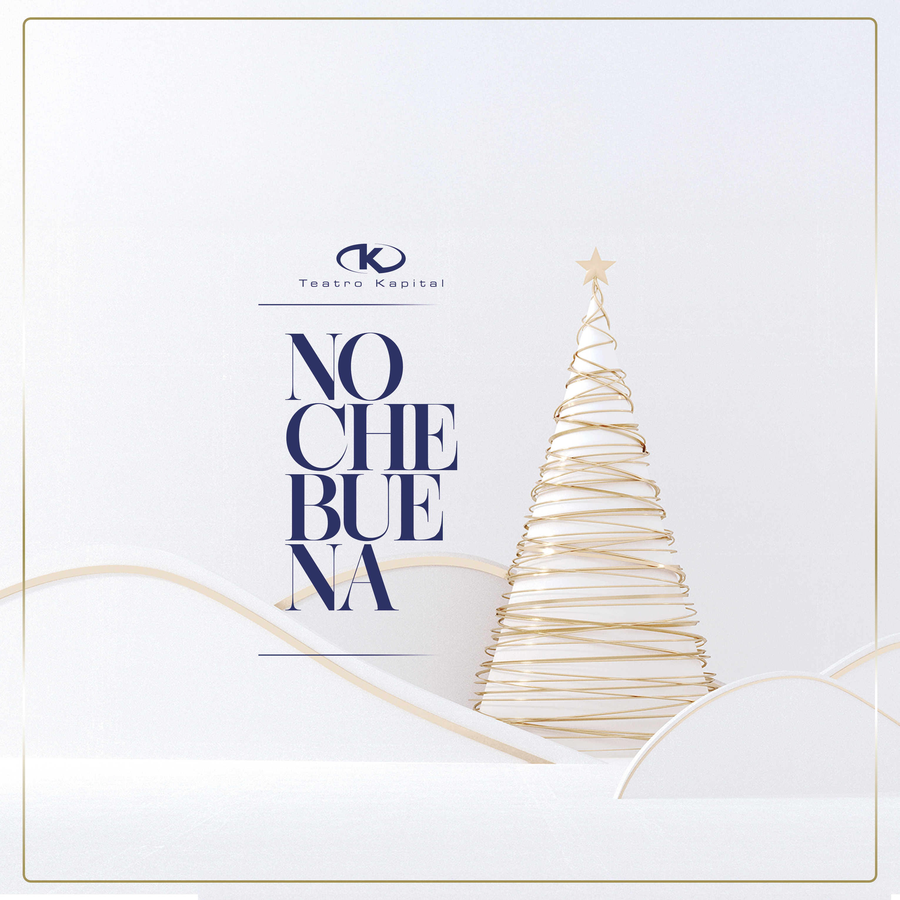 Nochebuena 2025 en Teatro Kapital