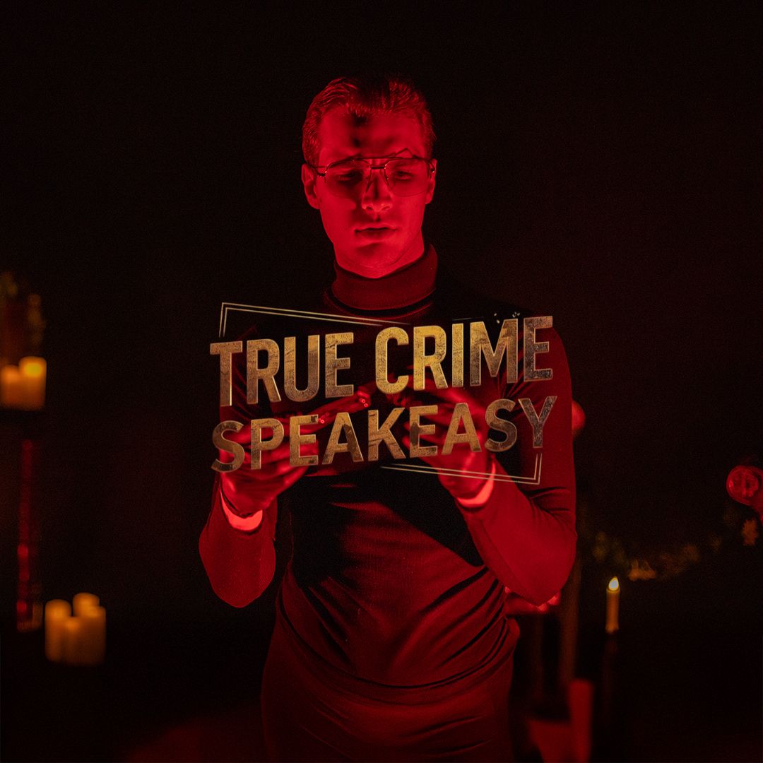 True Crime Speakeasy: A Dark Immersive Cocktail Experience - Waco