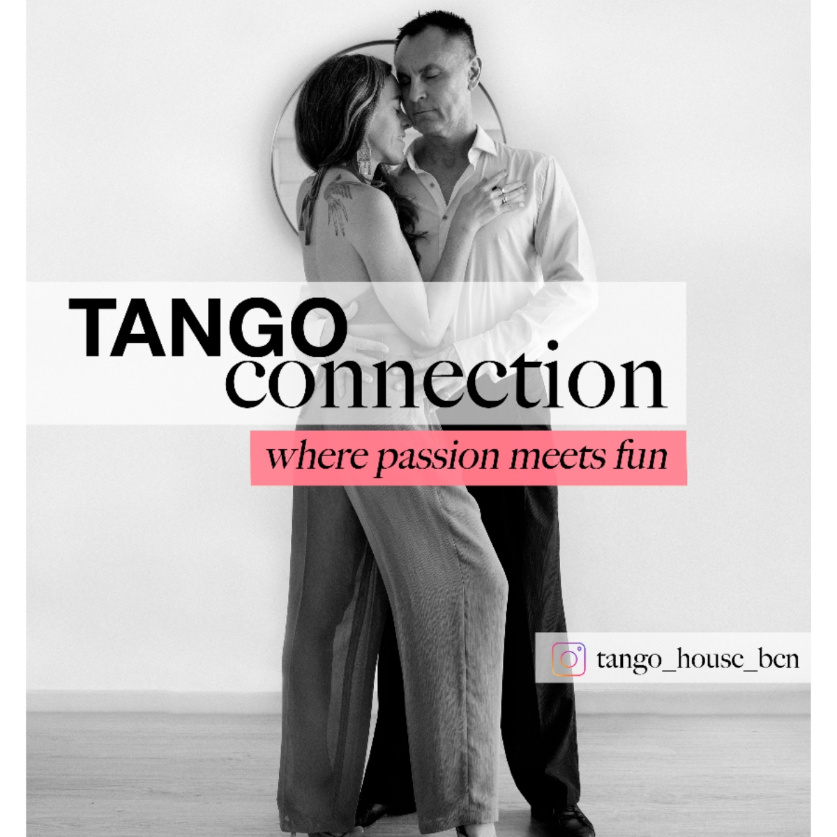 Barcelona Tango Connection, where passion meets fun