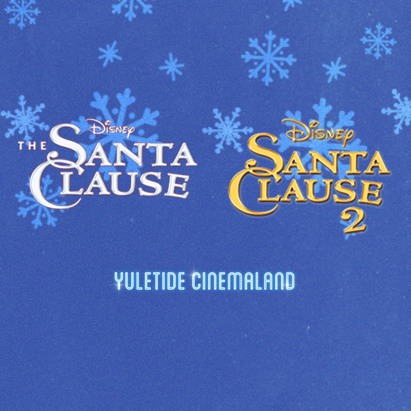 Yuletide Cinemaland: The Santa Clause Movie Night