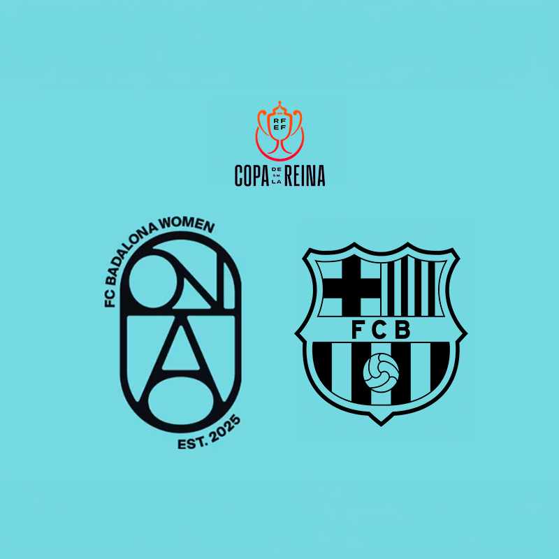 Semifinal de la Copa de la Reina: FC Badalona Women x FC Barcelona