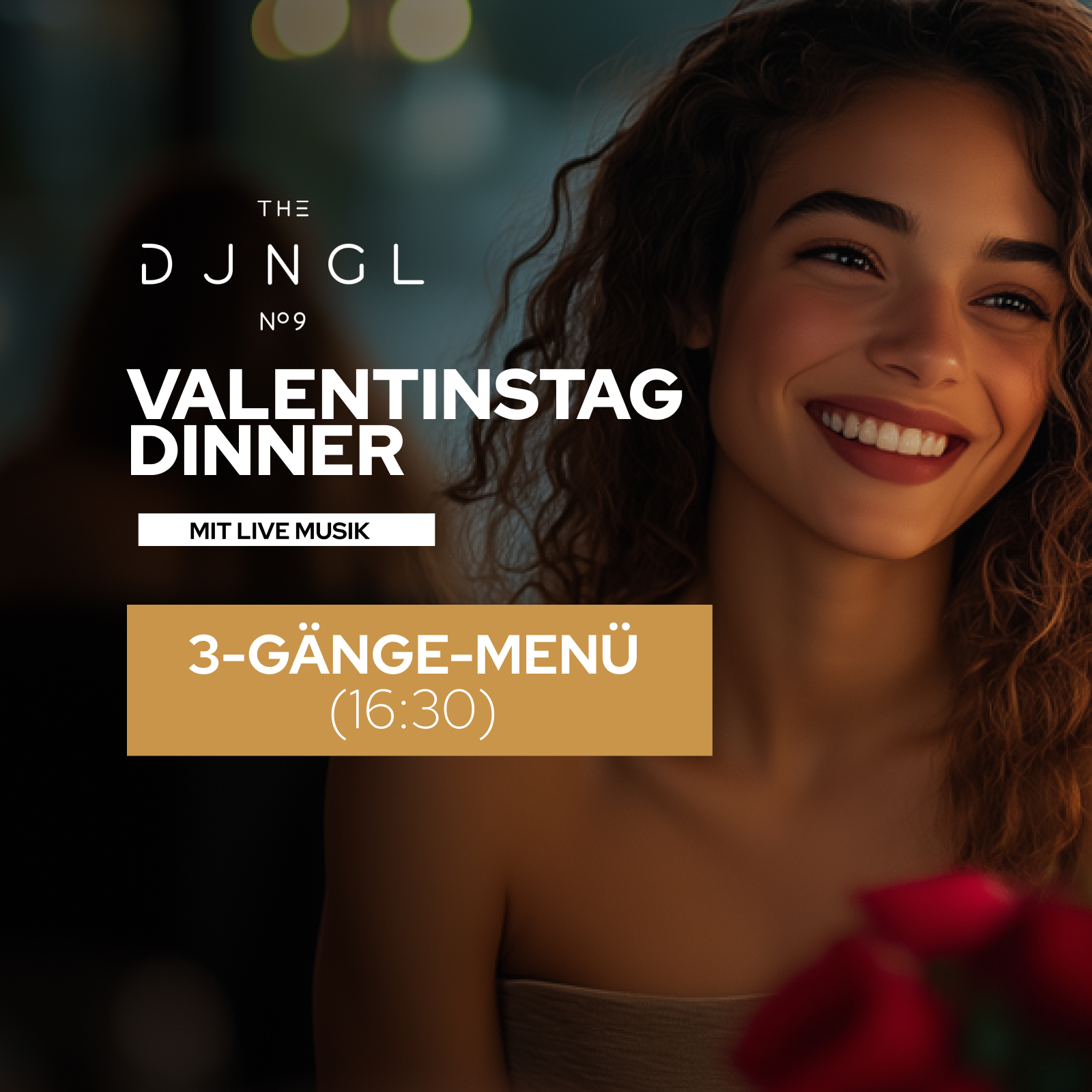 Valentinstag Dinner mit Live Musik 3 Gänge Menü - THE DJNGL N0.9 Heidelberg
