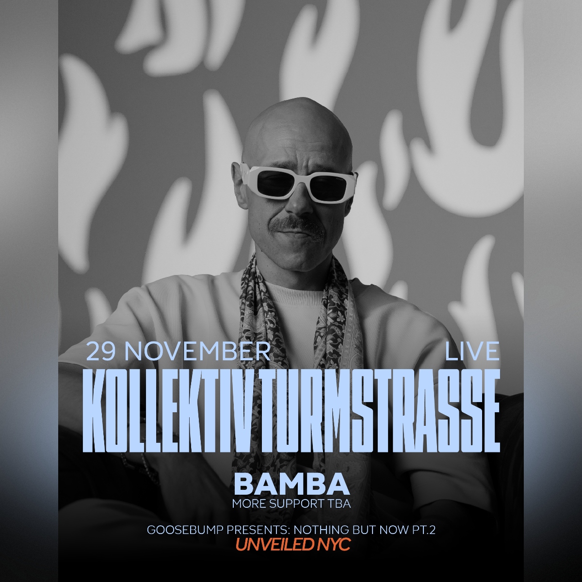 GooseBump Presents: Kollektiv Turmstrasee Live Set + Bamba + &Ily + Petra Petrovich