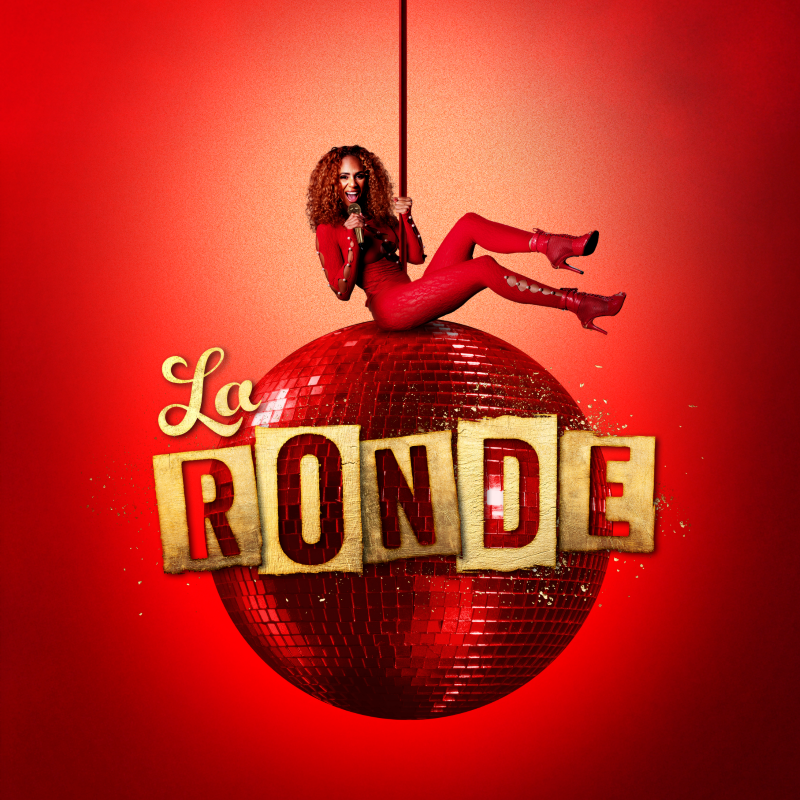 La Ronde: A Lavish Cocktail of Circus, Cabaret & Comedy