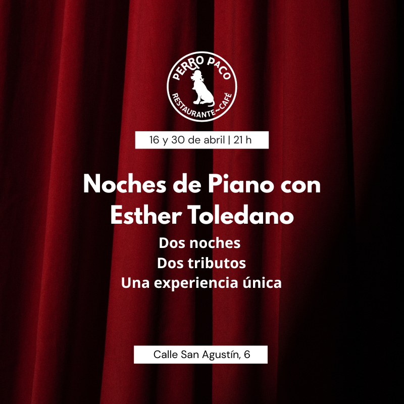 Noches de Piano con Esther Toledano 🎹✨