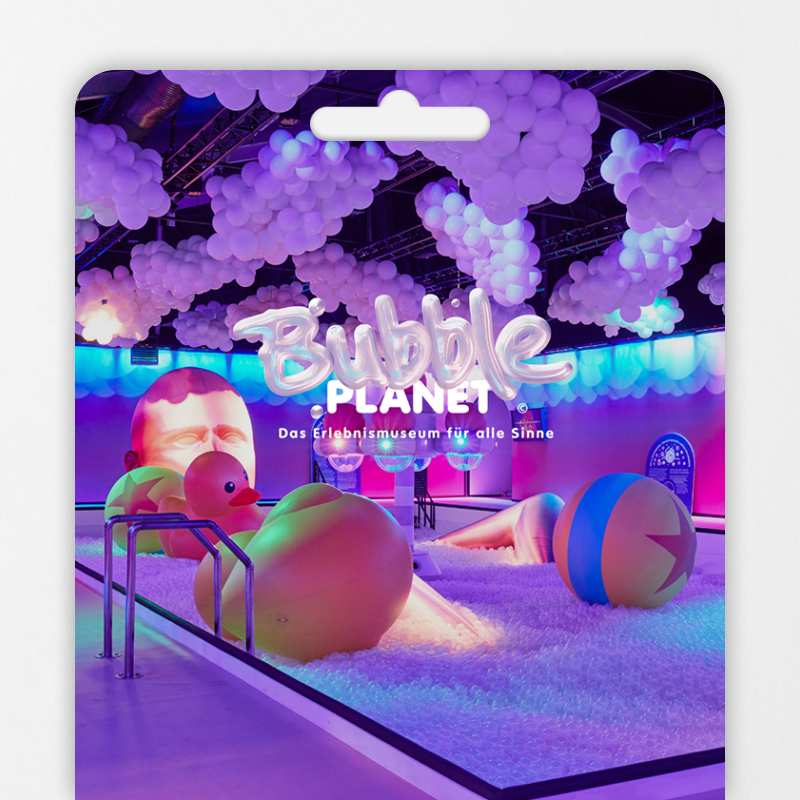 Bubble Planet: Das Erlebnismuseum für alle Sinne