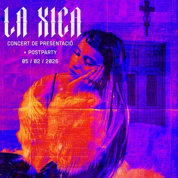 La Xica | Sala 16 Toneladas | València