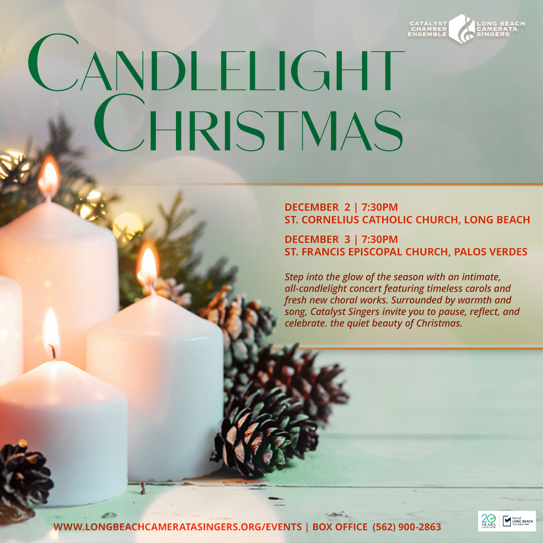Candlelight Christmas - Catalyst Chamber Ensemble: PALOS VERDES