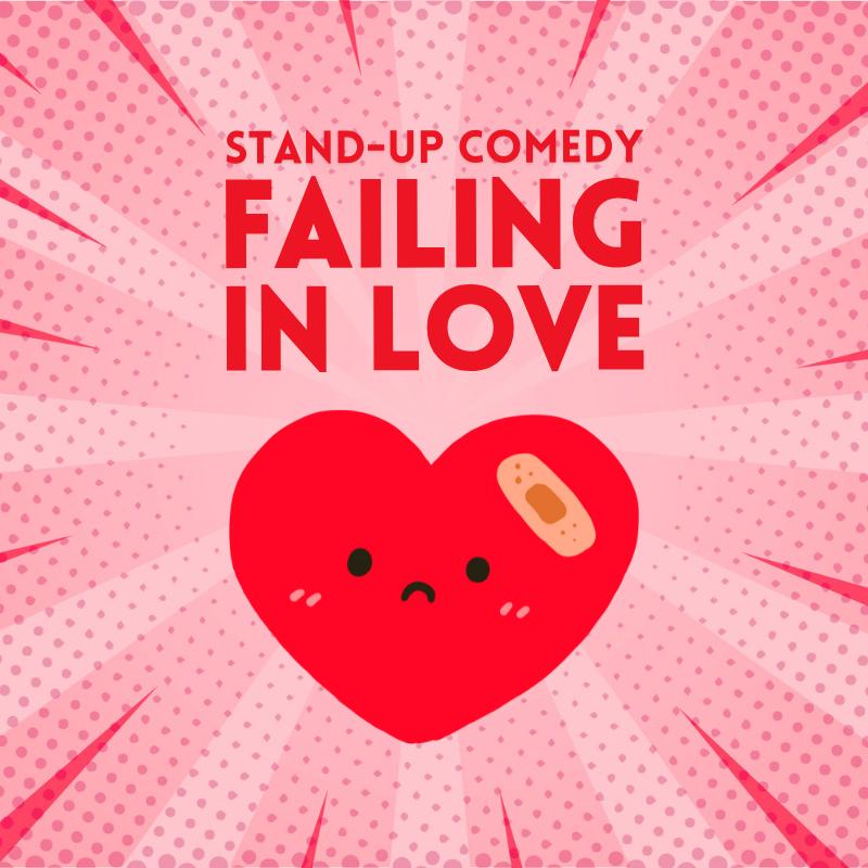 Failing in Love: Stand-up Comedy in English About Love