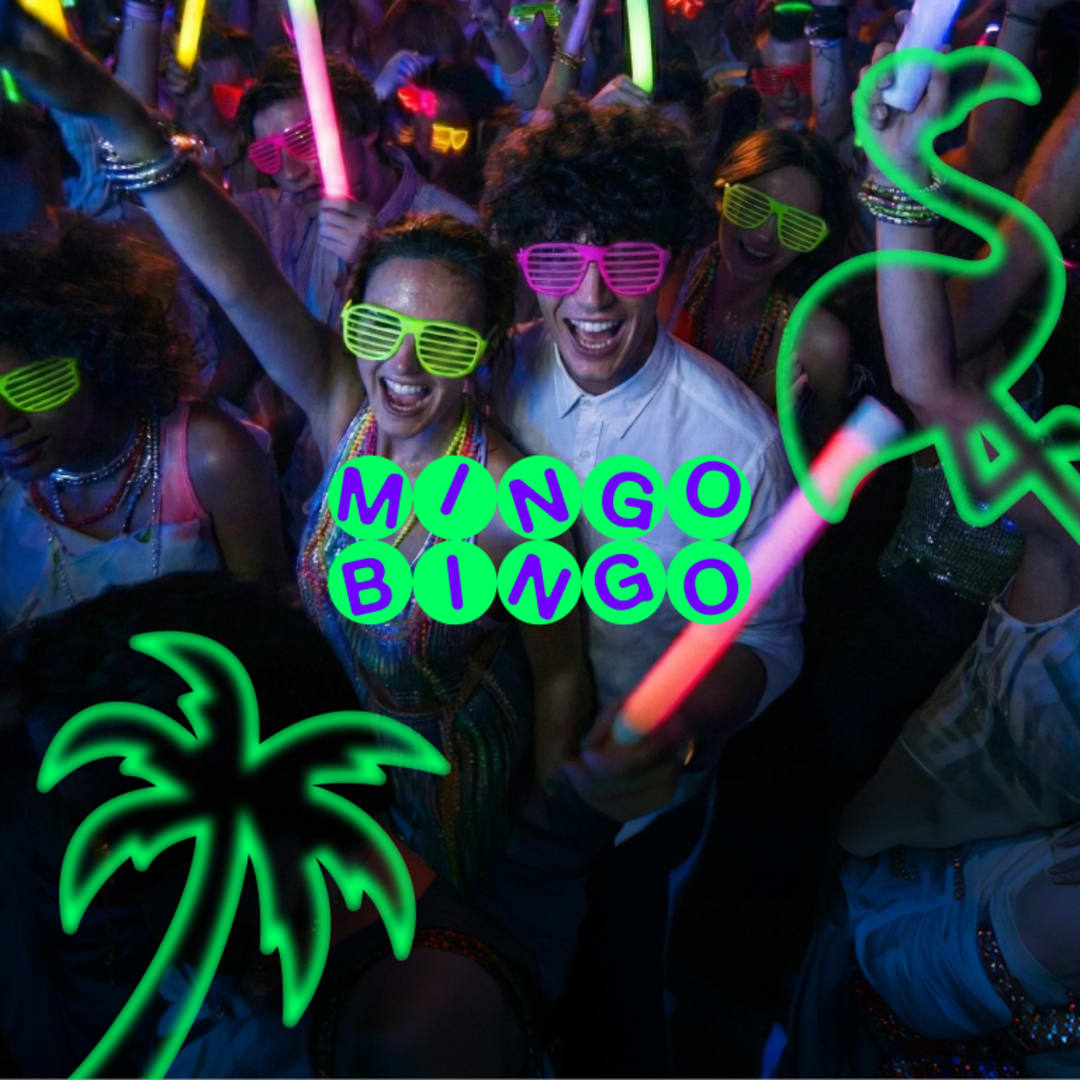 Mingo Bingo: The Wildest Neon Party
