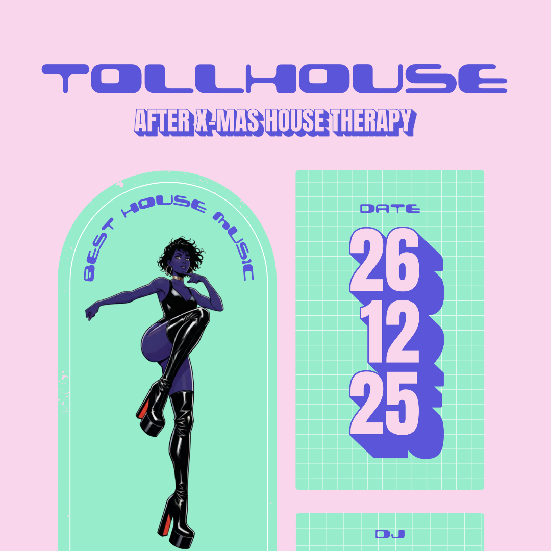 TOLLHOUSE "After X-MAS House Therapy"