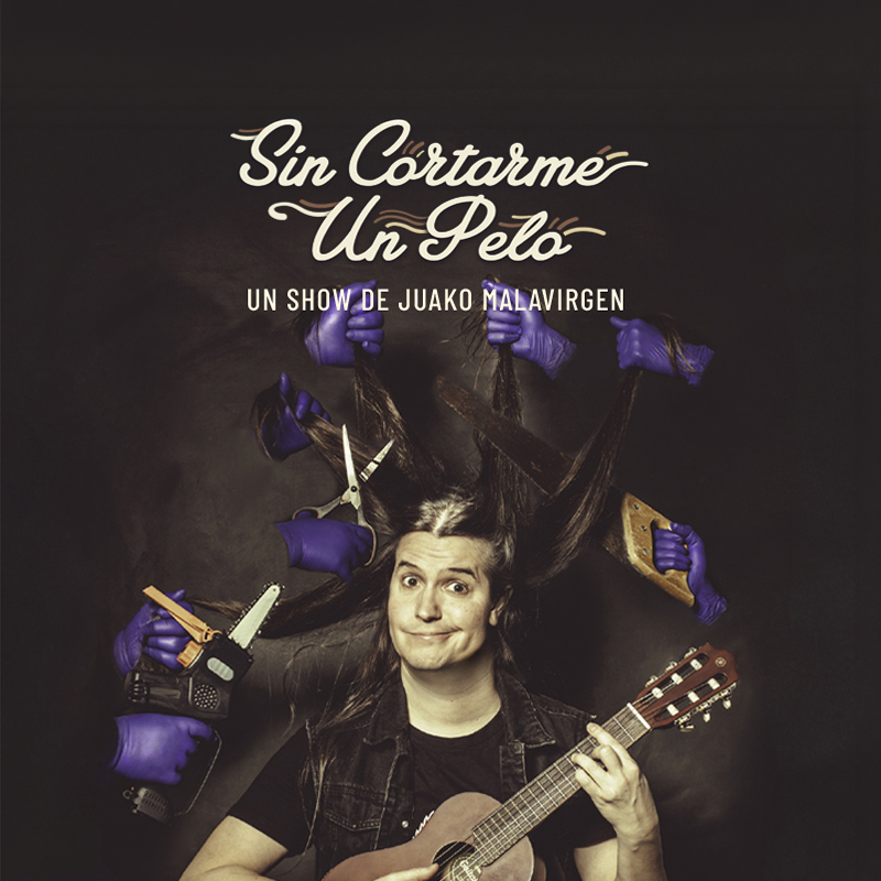 Sin cortarme un pelo - Juako Malavirgen Comedy show