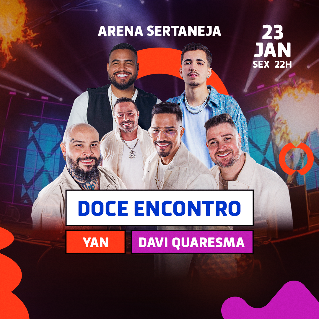 Show do Doce Encontro, Yan e Davi Quaresma no Arena Sertaneja