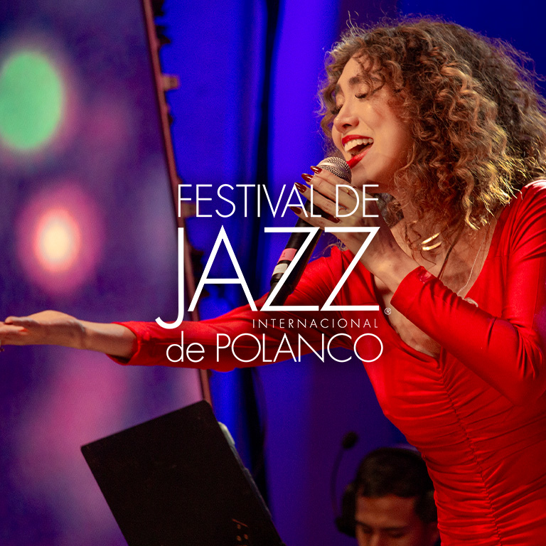 Festival Jazz Polanco Primavera 2026 XXII Edición