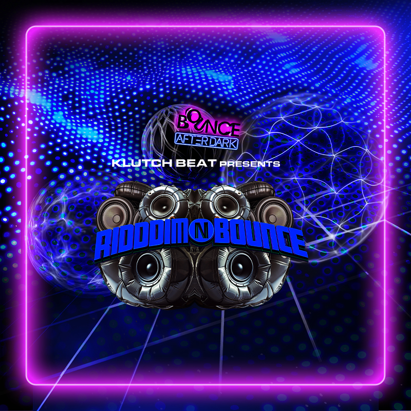 Bounce Empire - Klutch Beat Presents RIDDDIM n BOUNCE