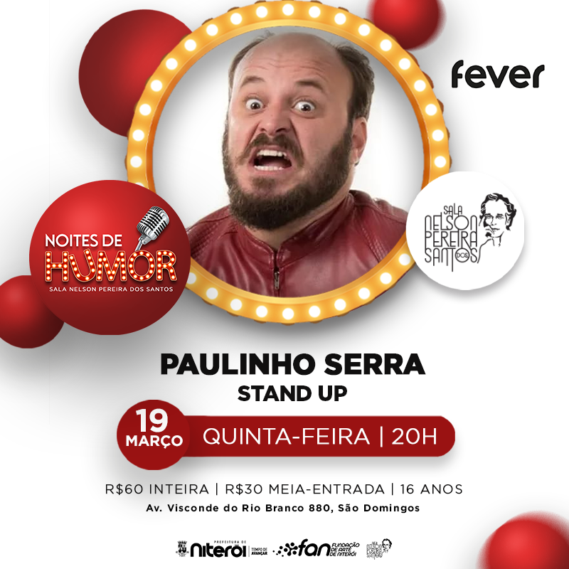 Paulinho Serra em Pedaços