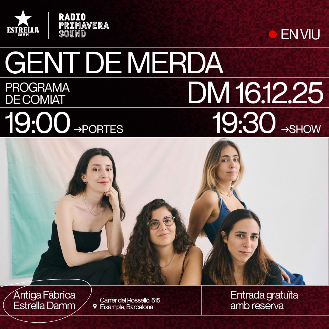 RPS presenta Gent de Merda a l’Antiga Fàbrica Estrella Damm, Barcelona 2025