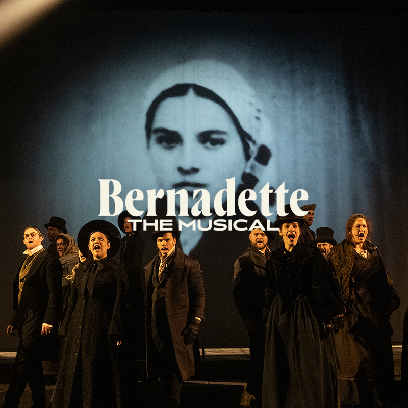 Bernadette, El musical