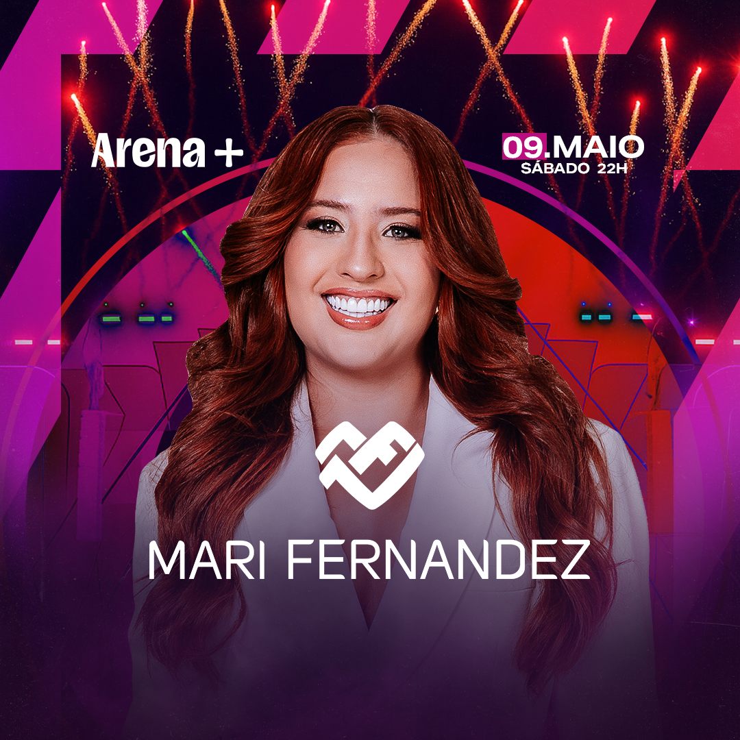 Show da Mari Fernandez no Arena +