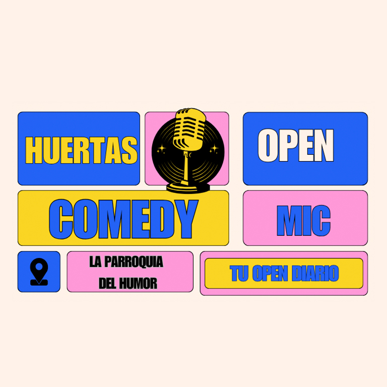 ﻿Huertas Comedy Open Mic