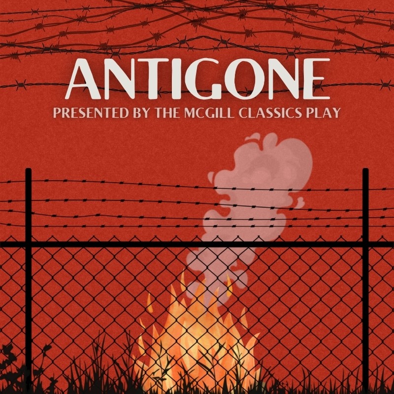 McGill Classics Play presents Sophocles’ Antigone