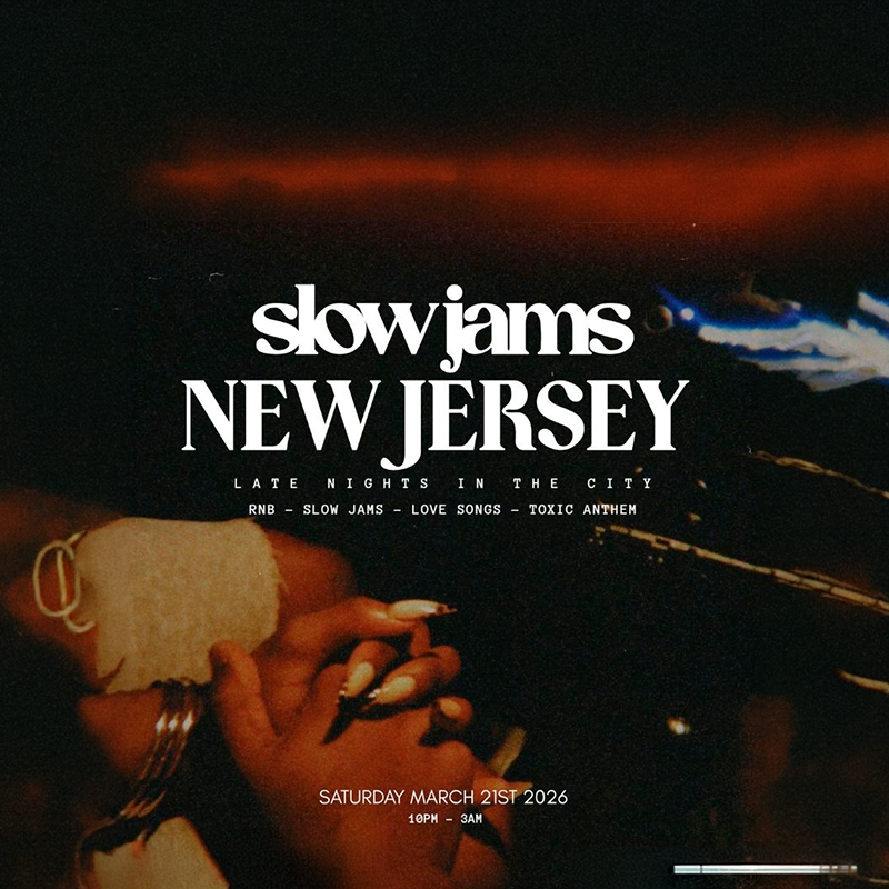 SLOW JAMS NEW JERSEY - Another Late Night Slow Jams & RnB Party