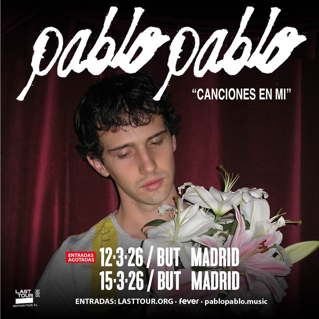 ﻿Pablopablo at Sala But, Madrid 2026 (2nd Date)