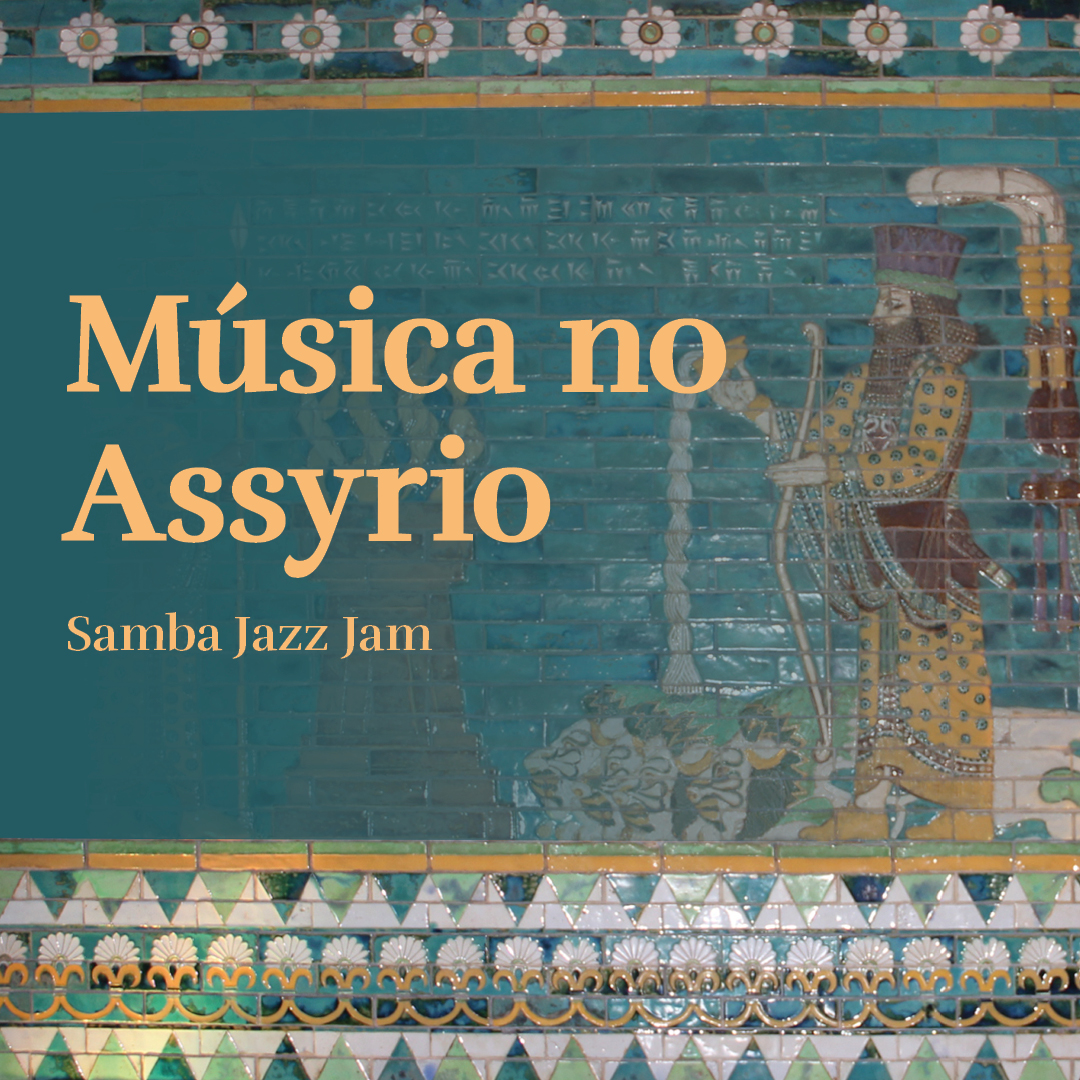 Música no Assyrio - Samba Jazz Jam