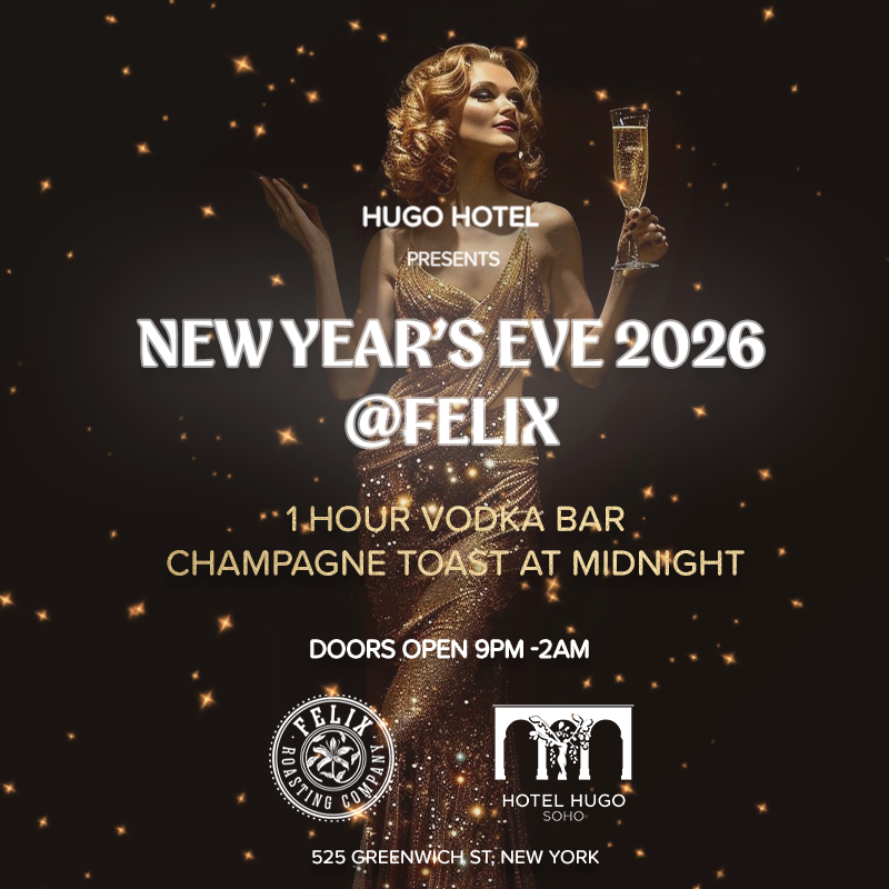 NYE Hugo Hotel’s Felix Bar Celebration