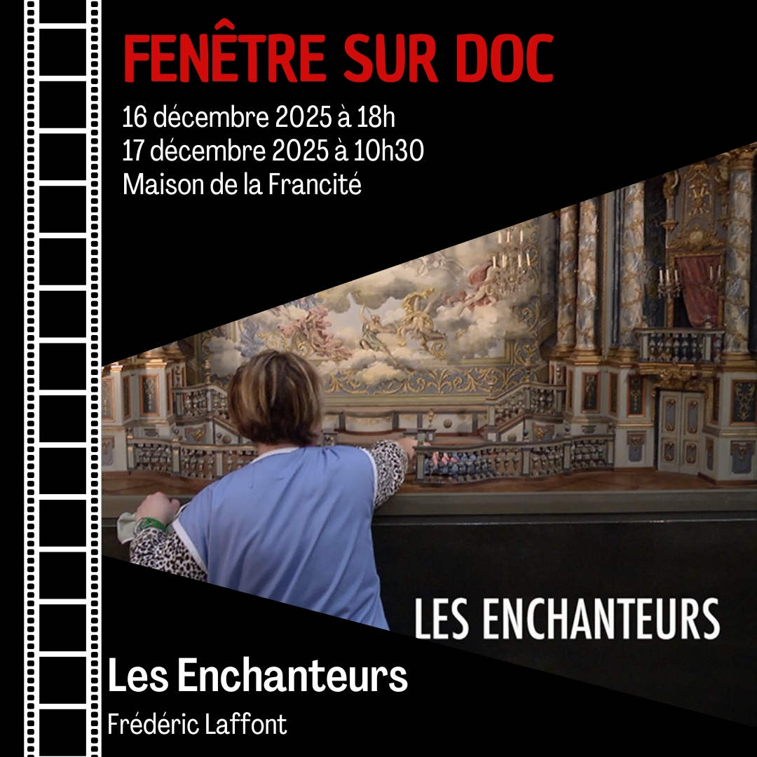 Fenêtre sur Doc: Projection de « Les enchanteurs » de Frédéric Laffont