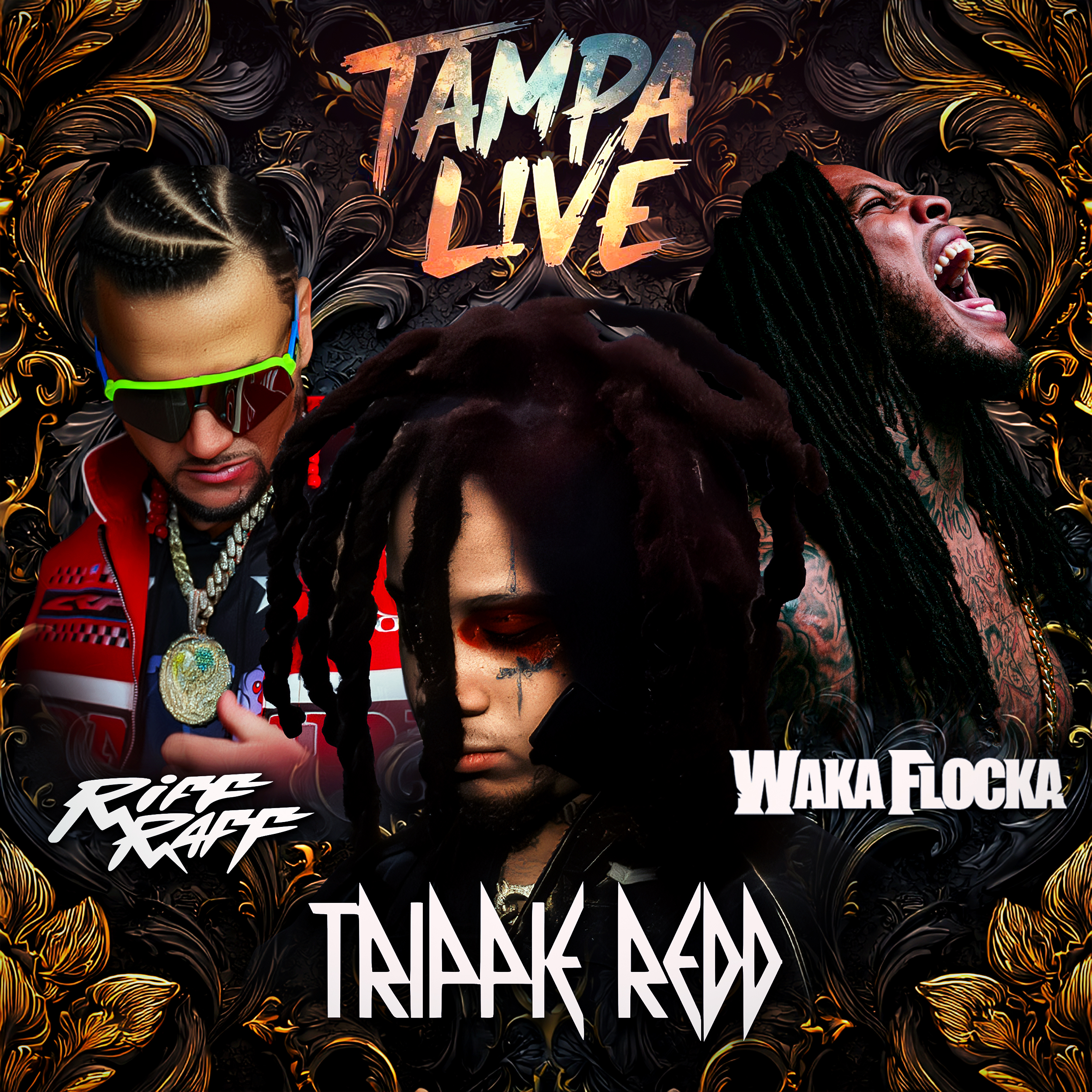 Tampa LIVE: Trippie Redd, Waka Flocka Flame & Riff Raff