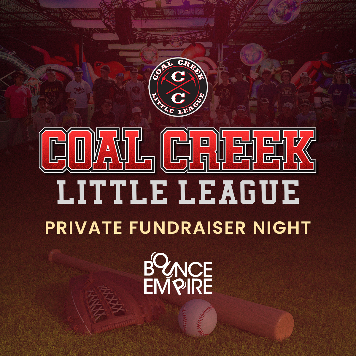 Bounce Empire - Coal Creek Little League Private Fundraiser Night