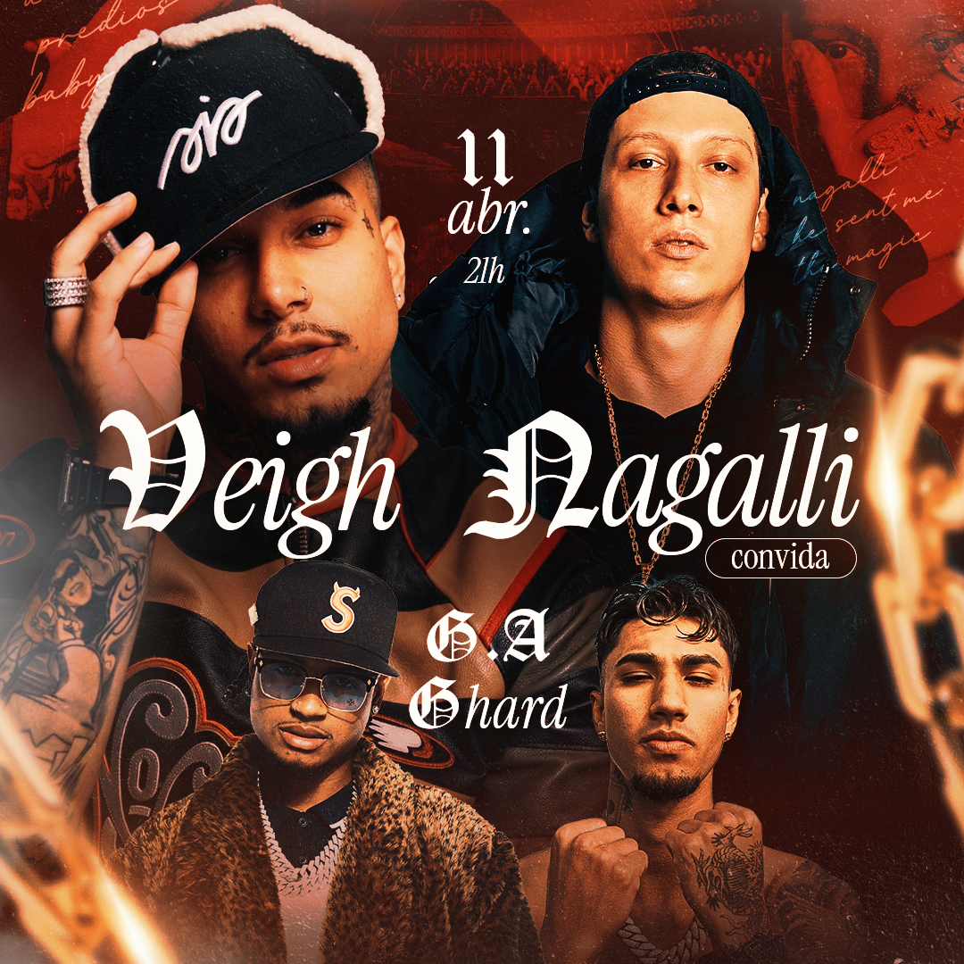 Show do Veigh + Nagalli convida G.A. & GHard no Arena +
