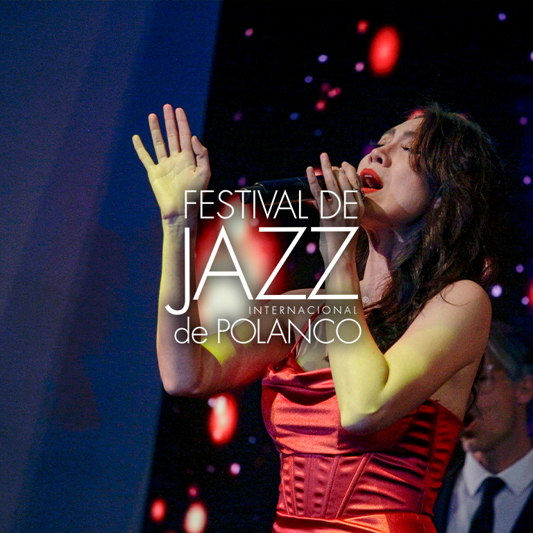 Festival de Jazz de Polanco XXI Edición