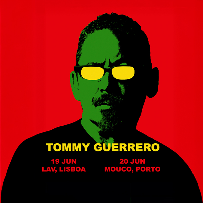 Bilhetes Tommy Guerrero at Outsite M.Ou.Co - Porto 2026