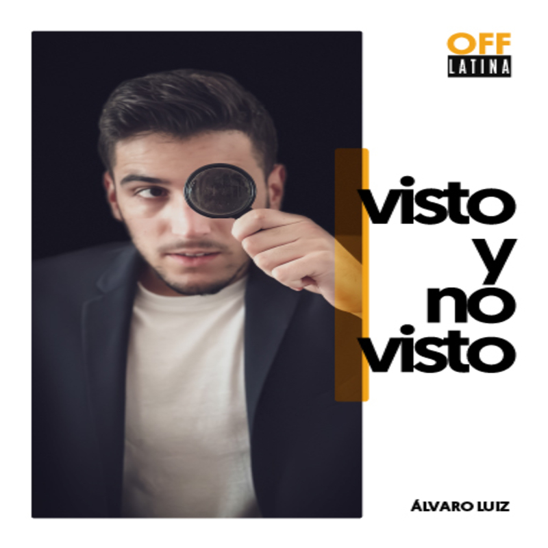Seen and Not Seen - Magic with Álvaro at Teatro Off Latina
