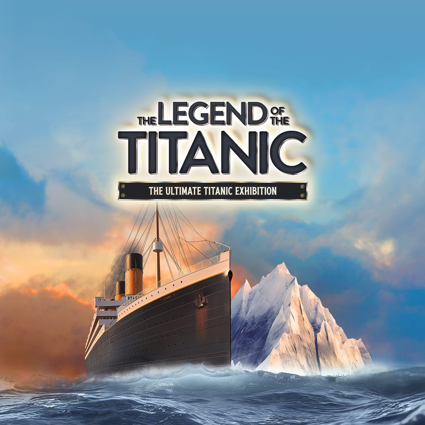The Legend of the Titanic Exhibition