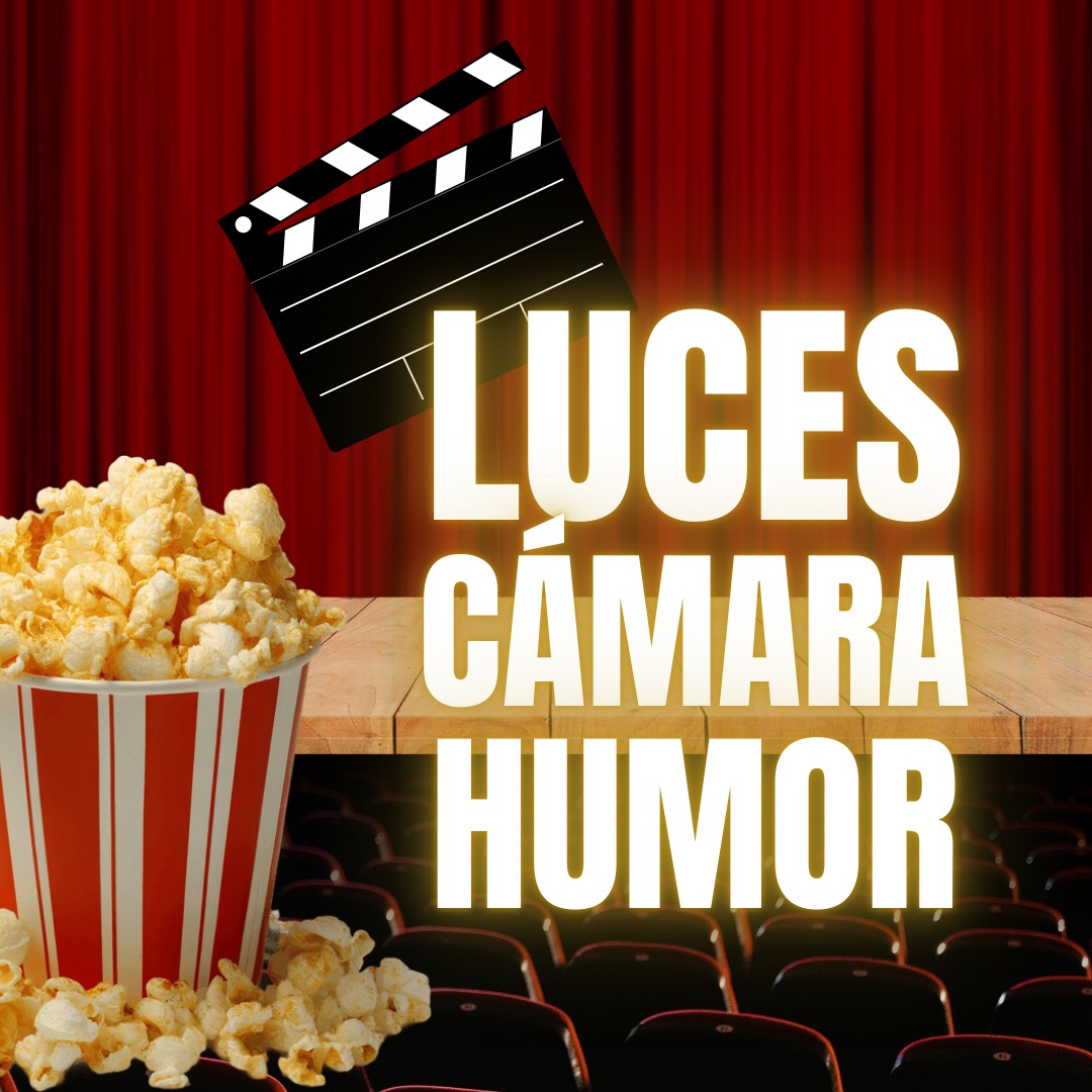 Luces, cámara... ¡Humor!