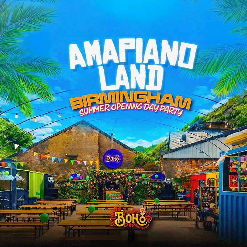 AMAPIANOLAND - Birmingham's Biggest Afrobeats & Amapiano Day Party